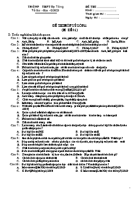 Đề thi môn Lịch sử Lớp 11 - Mã đề 01 - Trường THPT Đạ Tông